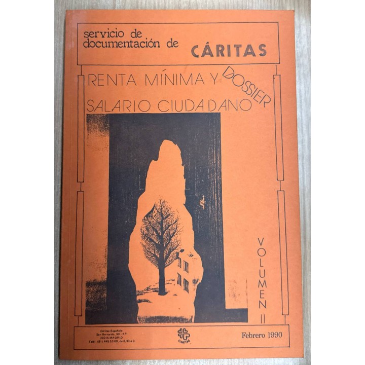 SERVICIO DE DOCUMENTACIÓN DE CÁRITAS RENTA MÍNIMA Y SALARIO CIUDADANO. VOL (II).