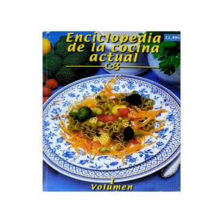 Enciclopedia de la cocina actual. Vol. (1).