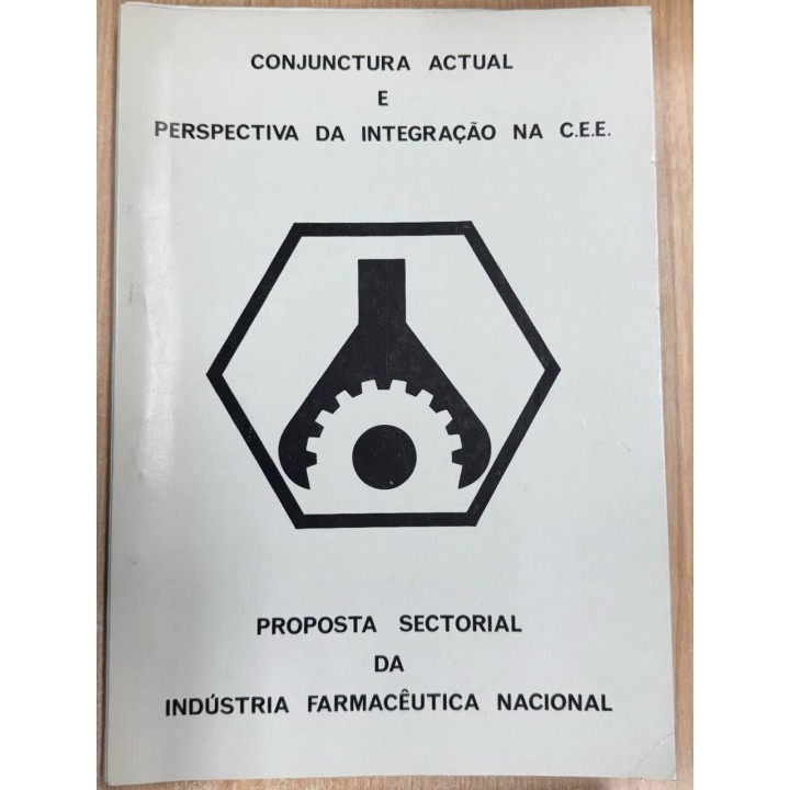 CONJUNTURA ACTUAL E PERSPECTIVA DA INTEGRACAO NA C.E.E.