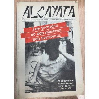 LOS PARADOS NO SON NÚMEROS SON PERSONAS. ALCAYATA. N°29-30 SEPTIEMBRE-OCTUBRE 1989.