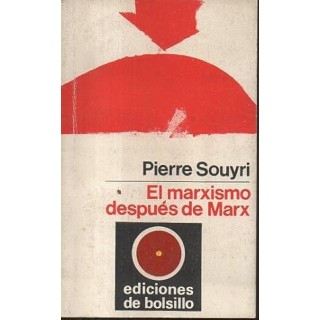 EL MARXISMO DESPUES DE MARX