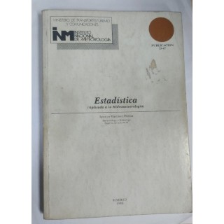 Estadistica (Aplicada a la Hidrometeorologia)