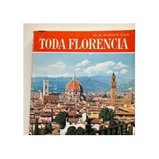 TODA FLORENCIA BONECHI EDITORE