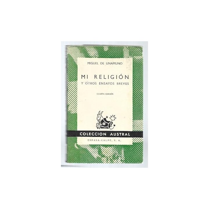 MI RELIGION Y OTROS ENSAYOS BREVES