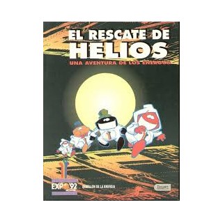 El rescate de Helios. Una aventura de los energos.