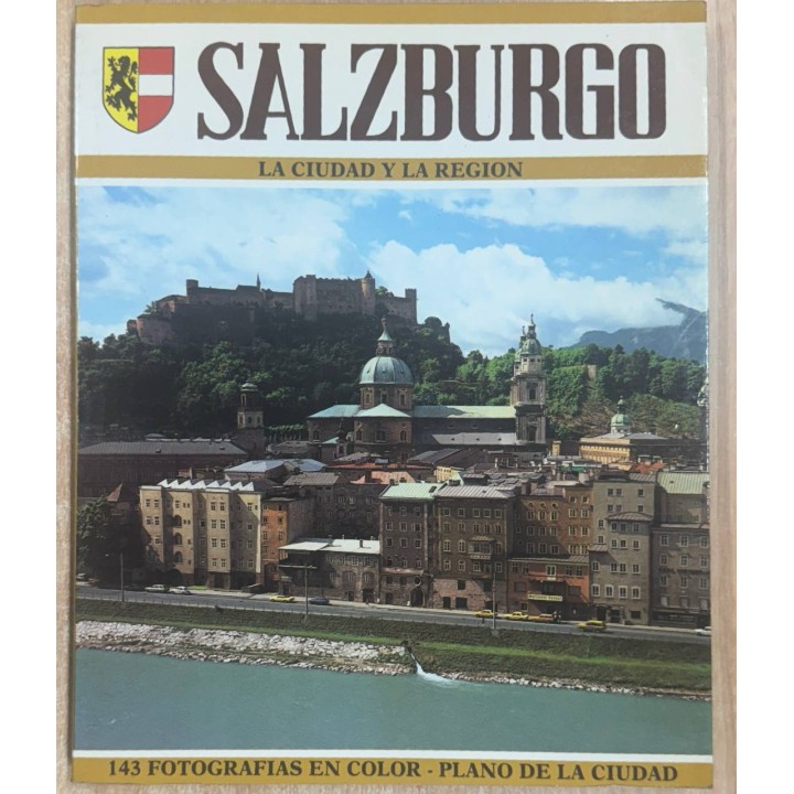 SALZBURGO LA CIUDAD Y LA REGION