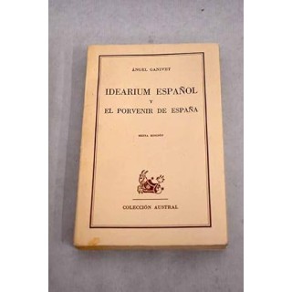 Idearium español y el porvenir de España