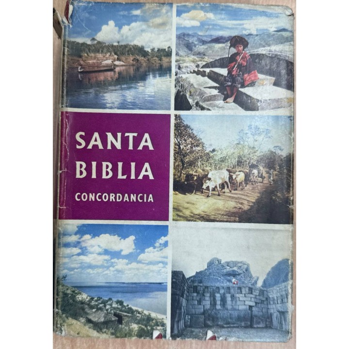 LA SANTA BIBLIA. ANTIGUO Y NUEVO TESTAMENTO.  CONCORDANCIA.