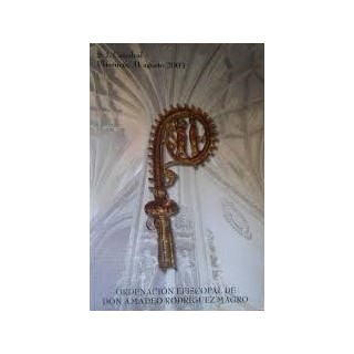 ORDENACIÓN EPISCOPAL DE DON AMADEO RODRÍGUEZ MAGRO