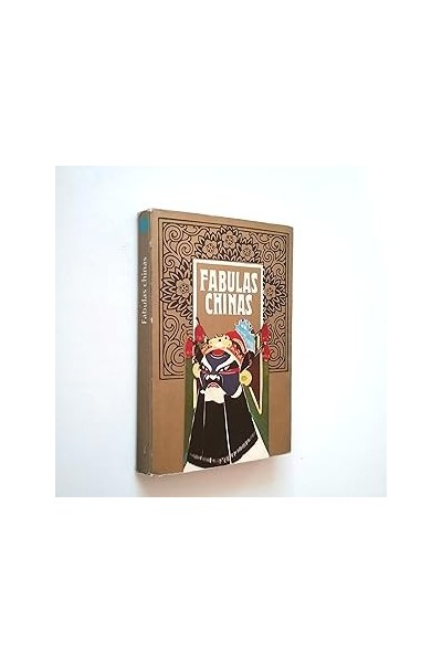 FABULAS CHINAS. Selección y notas de Wei Chin-chi.