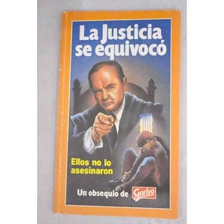 La justicia se equivocó