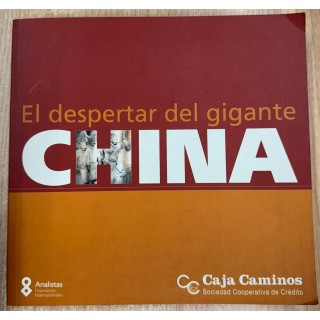 El despertar del gigante CHINA