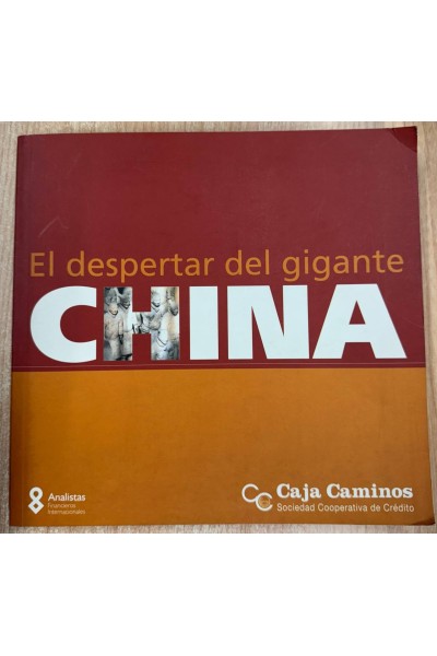El despertar del gigante CHINA