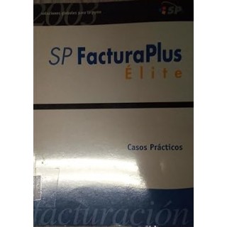 SP FacturaPlus Élite Casos Prácticos