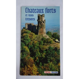 Chateaux forts et leurs tresors