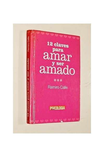 12 claves para amar y ser amado