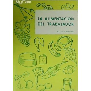 La alimentación del trabajador