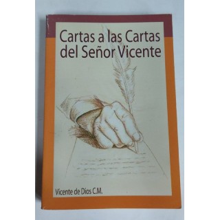 Cartas a las Cartas del señor Vicente