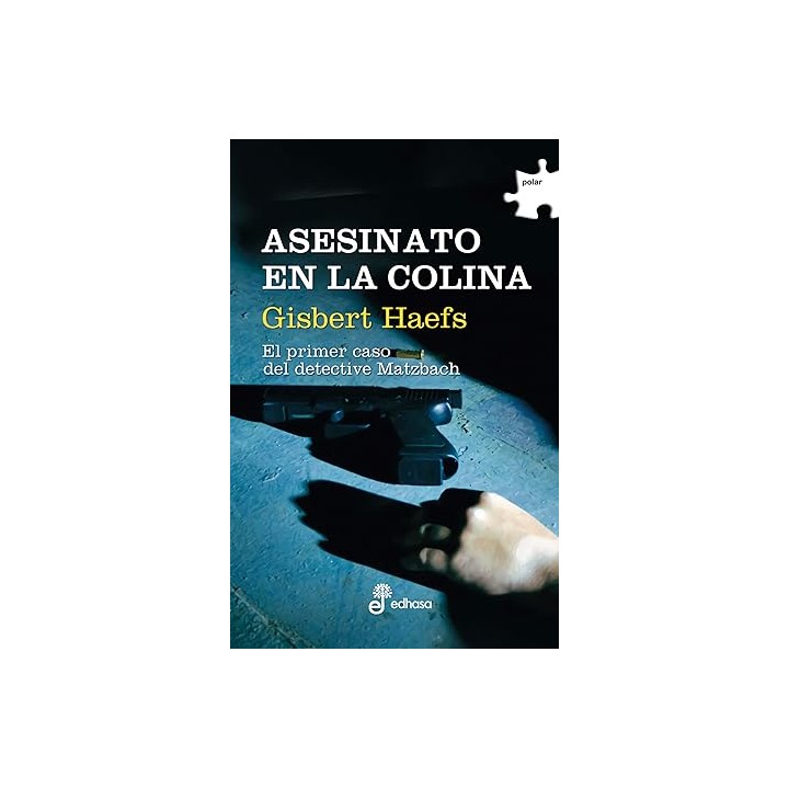 Asesinato en la colina. El primer caso del detective Matzbach