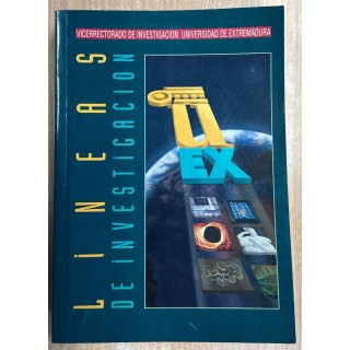 LINEAS DE INVESTIGACIÓN VICERRECTORADO DE INVESTIGACION UNIVERSIDAD DE EXTREMADURA