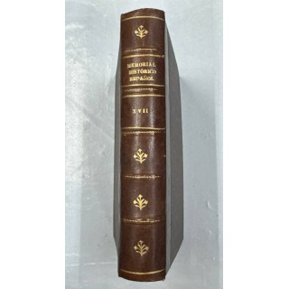 MEMORIAL HISTORICO ESPAÑOL. TOMO XVII: CARTAS DE ALGUNOS PP. DE LA COMPAÑÍA DE JESUS.