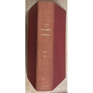 CRECIMIENTO Y DESARROLLO. ECONOMIA E HISTORIA REFLEXIONES SOBRE EL CASO ESPAÑOL.