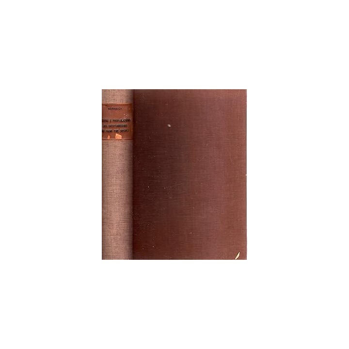 MISSIONE E PROPAGAZIONE DEL CRISTIANESIMO