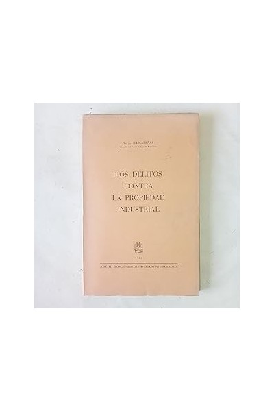 LOS DELITOS CONTRA LA PROPIEDAD INDUSTRIAL