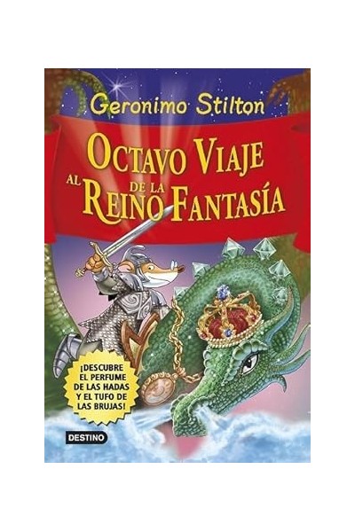 Octavo Viaje Al Reino De La Fantasía