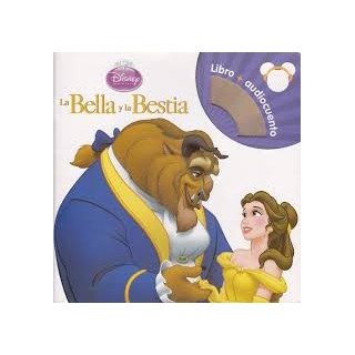LA BELLA Y LA BESTIA. LIBRO + AUDIOLIBRO.