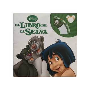 EL LIBRO DE LA SELVA. LIBRO + AUDIOLIBRO.