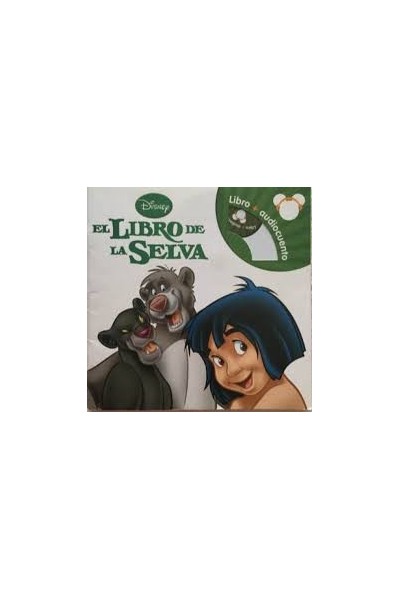 EL LIBRO DE LA SELVA. LIBRO + AUDIOLIBRO.