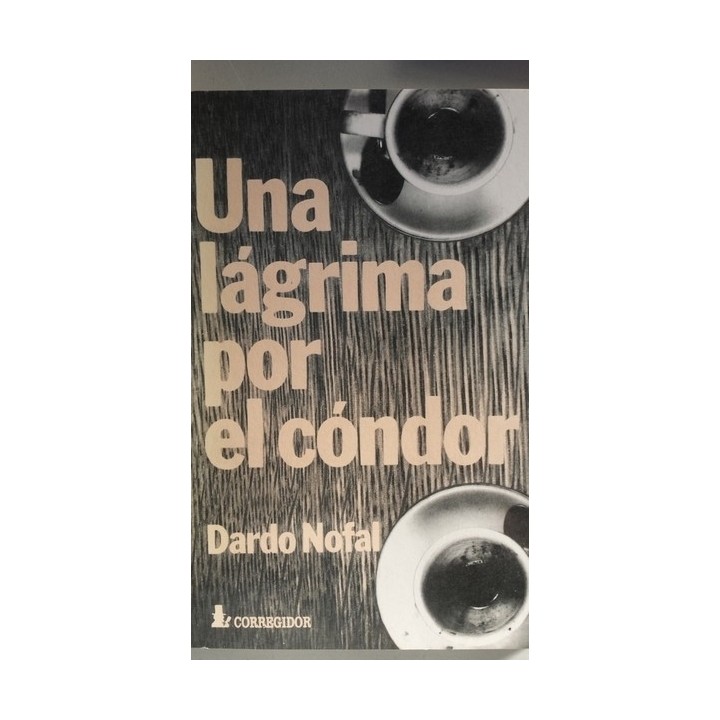 Una Lágrima Por El Cóndor