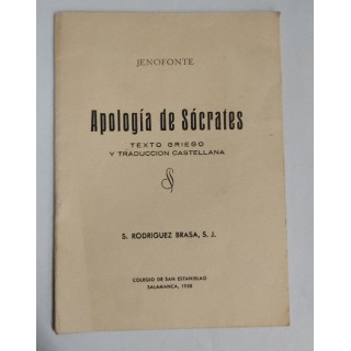 Jenofonte Apologia de socrates. Texto en Griego y Traduccion Castellana