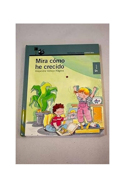 Mira cómo he crecido