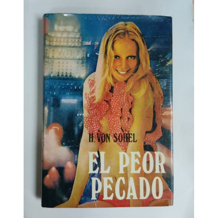 EL PEOR PECADO