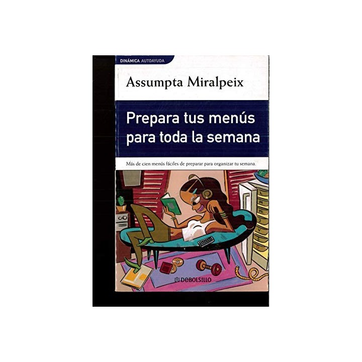 Prepara tus menús para toda la semana