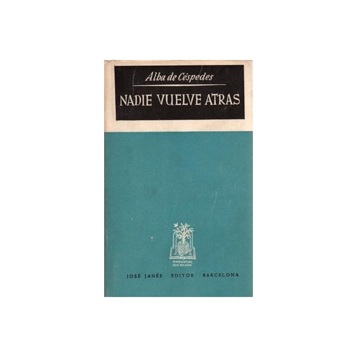 NADIE VUELVE ATRÁS
