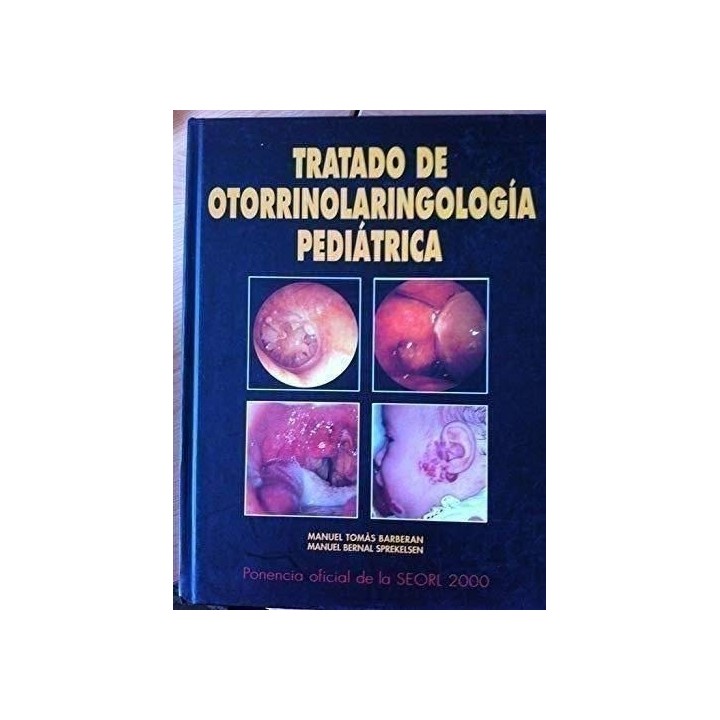 Tratado de Otorrinolaringología Pediátrica