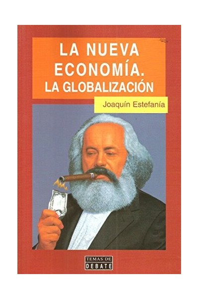 Nueva Economía - La. La Globalización.