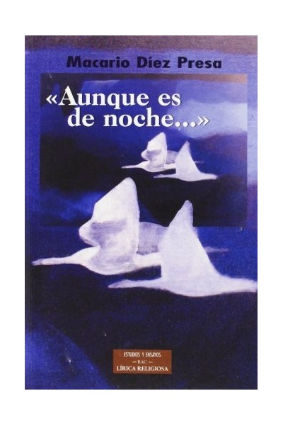 Aunque es de noche
