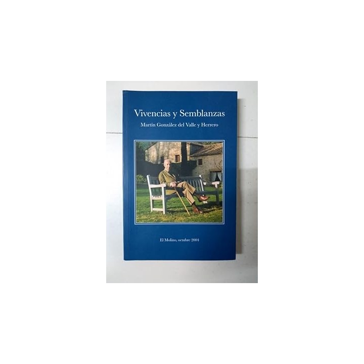 Vivencias y semblanzas