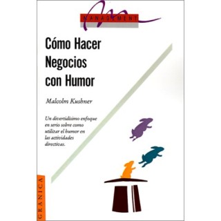 COMO HACER NEGOCIOS CON HUMOR