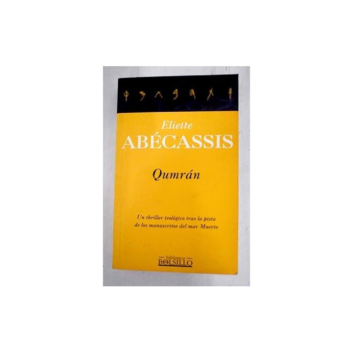 Qumran - Eliette Abécassis.