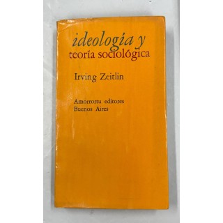 Ideología y teoría sociológica