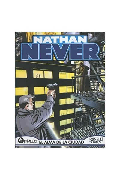 Nathan Never 7. EL ALMA DE LA CIUDAD