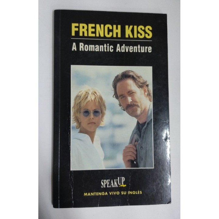 French Kiss a Romantic Adventure (Speak Up)