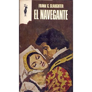 El navegante - Frank G. Slaughter