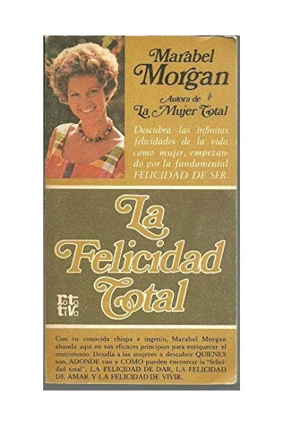 La felicidad total