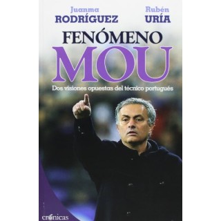 Fenómeno Mou. Dos visiones opuestas del tecnico portugues